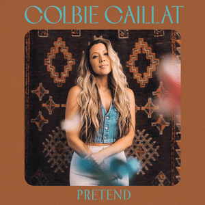 Pretend - Colbie Caillat