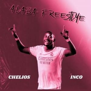 Alaba Freestyle - Chelios (Ft. 97inco)