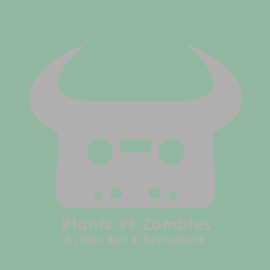 Plants vs. Zombies - Dan Bull (Ft. Boyinaband)