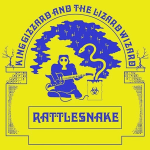 Rattlesnake - King Gizzard & The Lizard Wizard