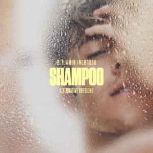 Shampoo (Acoustic) - Benjamin Ingrosso