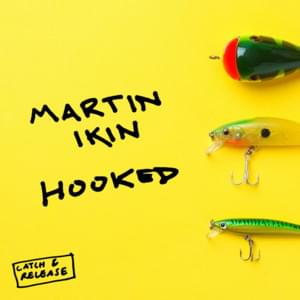 Hooked - Martin Ikin