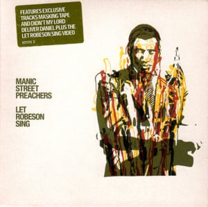 Let Robeson Sing - Manic Street Preachers