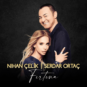 Fırtına - Serdar Ortaç & Nihan Çelik