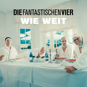 Wie Weit - Die Fantastischen Vier & MIA.