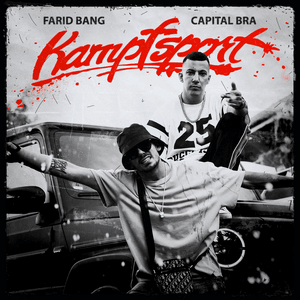 KAMPFSPORT - Farid Bang & Capital Bra