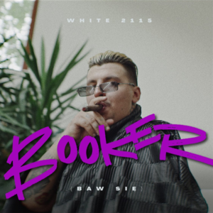 Booker (baw się) (Bonus Track) - White 2115