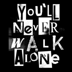 You’ll Never Walk Alone - Marcus Mumford