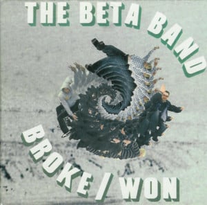 Won - The Beta Band (Ft. Sean Reveron)