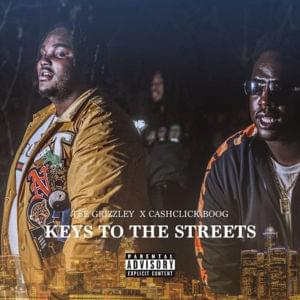 Keys to the Streets - CashClick Boog (Ft. Tee Grizzley)