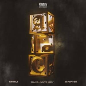 A To C - Bandhunta Izzy, G Perico & Steelz