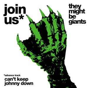 Can’t Keep Johnny Down - They Might Be Giants