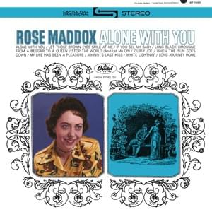 Alone With You - Rose Maddox