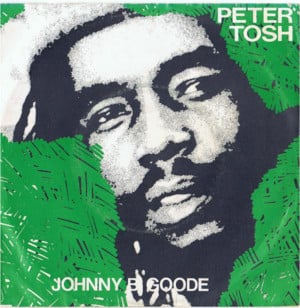 Johnny B. Goode - Peter Tosh