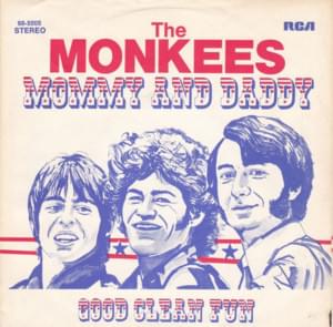 Mommy and Daddy - The Monkees