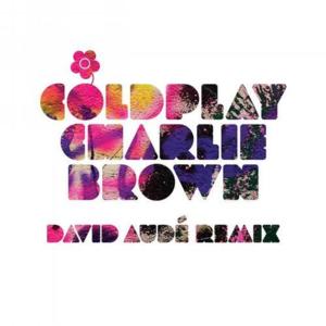 Charlie Brown (David Audé Remix) - Coldplay