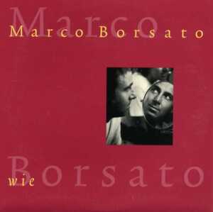 Wie - Marco Borsato