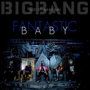 BIGBANG - Fantastic Baby (English Translation) - Lyrxo English Translations