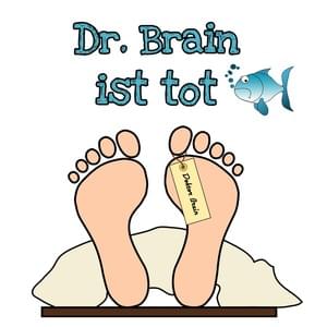 Dr. Brain ist tot - Permanent Marker