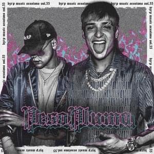 Peso Pluma: Bzrp Music Sessions, Vol. 55 - Bizarrap & Peso Pluma