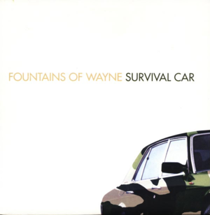 Survival Car - Fountains of Wayne