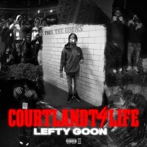 Adrenaline - Lefty Goon (Ft. Pj Glizzy)