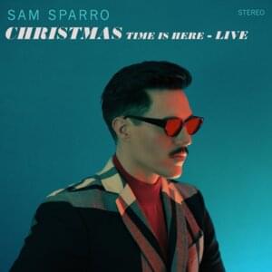 Christmas Time is Here – Live - Sam Sparro