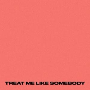 TREAT ME LIKE SOMEBODY - Cherie Joshie