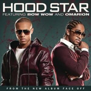 Hood Star - Bow Wow & Omarion