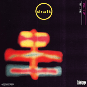 LUV & DRUGS - Draft Day