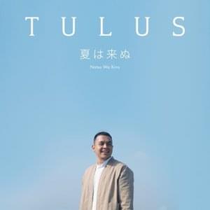 Natsu Wa Kinu - Japanese - Tulus