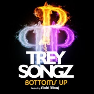 Bottoms Up - Trey Songz (Ft. Nicki Minaj)