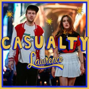 Casualty - Lawrence