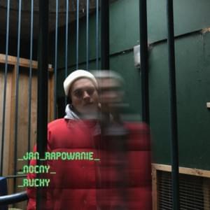 Ruchy - Jan-rapowanie & NOCNY