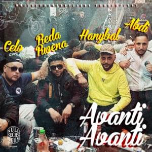 Avanti Avanti - Reda Rwena (Ft. Celo & Abdi & Hanybal)