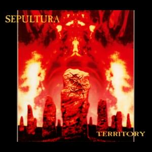 Territory - Sepultura