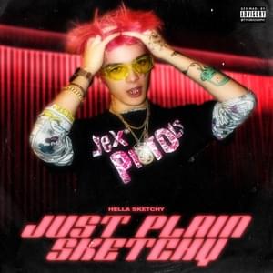 Hella Sketchy - Hella Sketchy