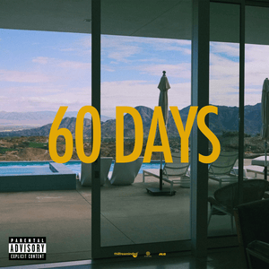 60 Days - Larry June & The Alchemist