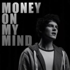 Money on My Mind - Brad Kavanagh