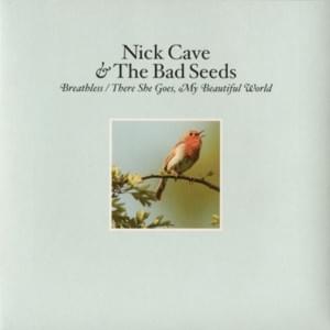 Breathless - Nick Cave & The Bad Seeds