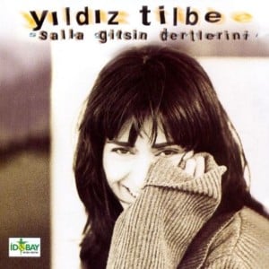 Salla Gitsin Dertlerini - Yıldız Tilbe