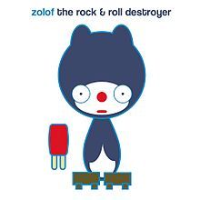 Crazy = Cute - Zolof The Rock & Roll Destroyer