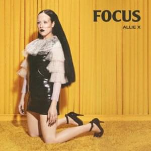 Focus - Allie X