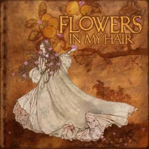 Flowers In My Hair - Wes Reeve