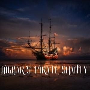 DIGBAR’S PIRATE SHANTY - DigBar