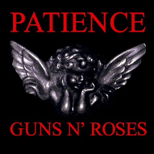 Patience - Guns N' Roses