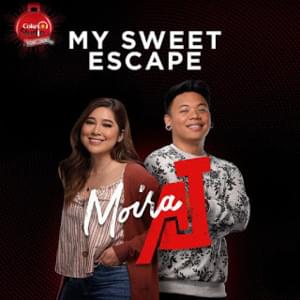 My Sweet Escape - Moira Dela Torre & AJ Rafael