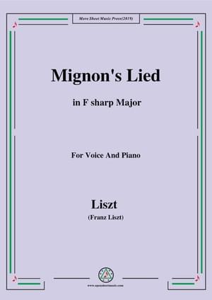 Mignons Lied - Franz Liszt