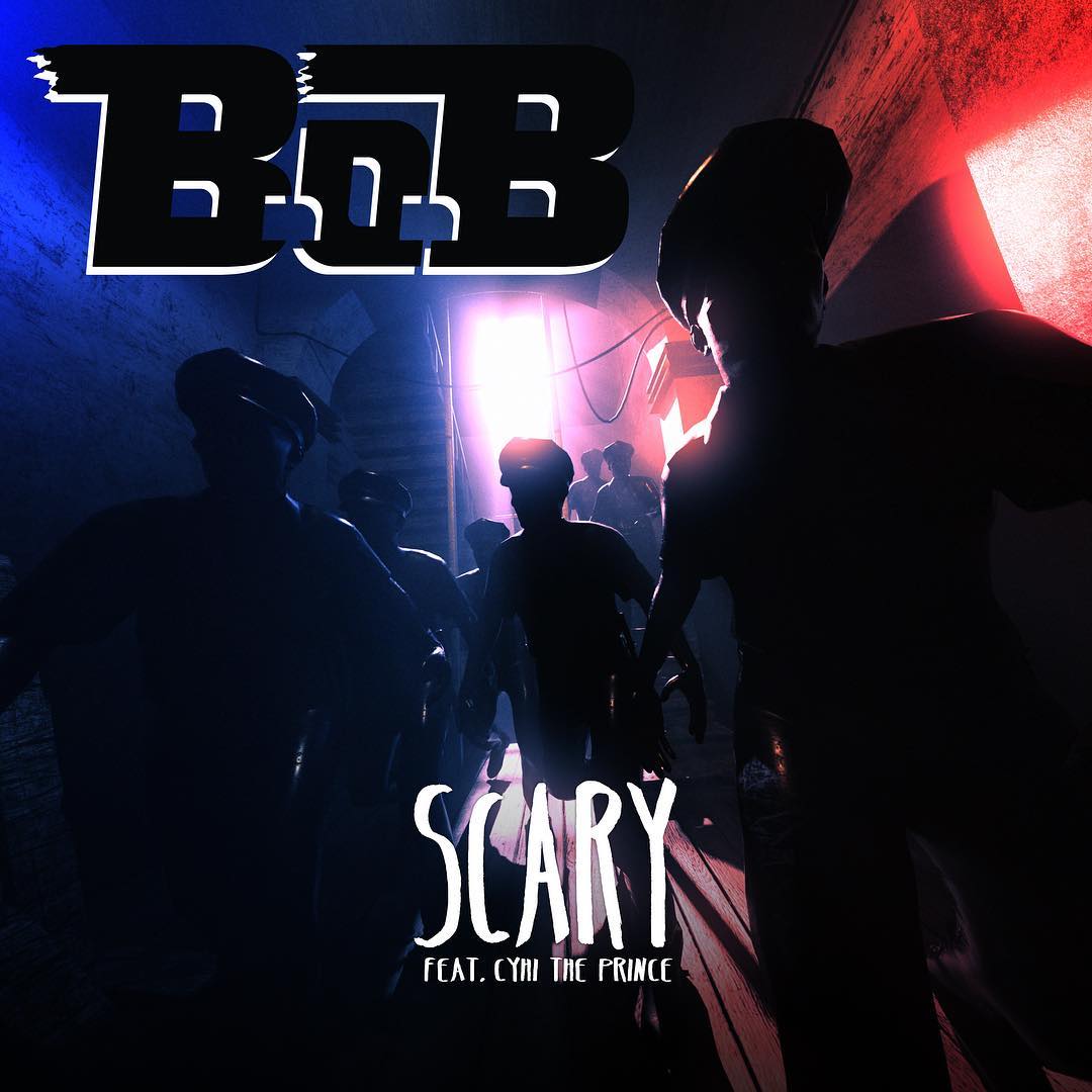 Scary - B.o.B (Ft. CyHi)