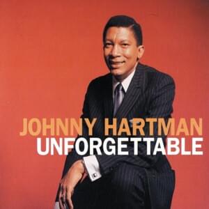 Almost Like Being In Love - Johnny Hartman